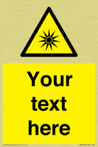 Custom Optical Radiation Sign